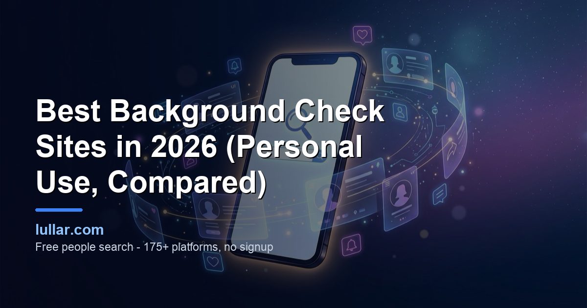 Best Background Check Sites in 2026 (Personal Use, Compared) — illustrated guide on Lullar