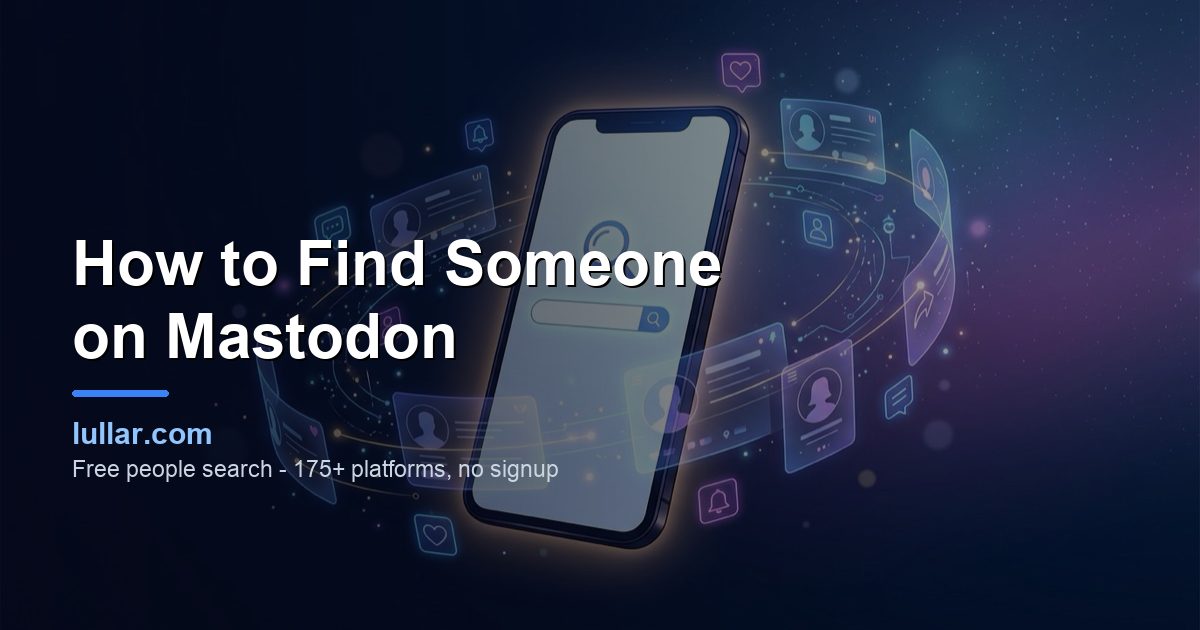 How to Find Someone on Mastodon (2026 Fediverse Guide) — illustrated guide on Lullar