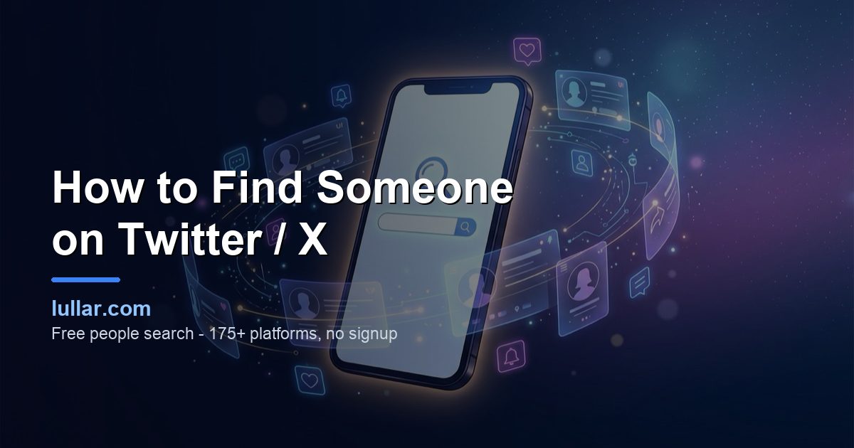How to Find Someone on Twitter / X (2026 Step-by-Step Guide) — illustrated guide on Lullar