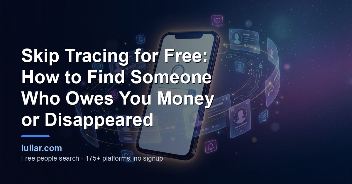 Skip tracing for free: court, property and voter records, the username trail, relatives, then a paid people search